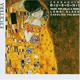 Busoni - Works for Cello and Piano