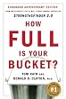 How Full Is Your Bucket? Positive Strategies for Work and Life