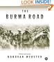 Burma Road: The Epic Story of the China-Burma-India Theater in World War II