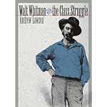 Walt Whitman and the Class Struggle (Iowa Whitman Series) book cover