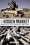 The Hidden Market: Corruption in the International Arms Trade