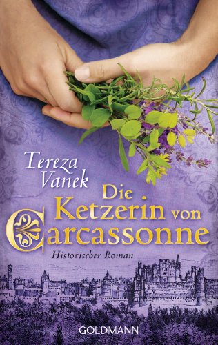 Die Ketzerin von Carcassonne: Historischer Roman (German Edition)