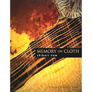 【クリックで詳細表示】現代の絞り染―Memory on cloth [ハードカバー]