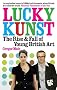Lunky Kunst: The Rise and Fall of Young British Art. by Gregor Muir