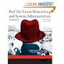 Red Hat Linux Networking and System Administration