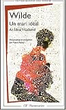 Un mari idéal : An Ideal Husband