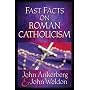 Fast Facts� on Roman Catholicism