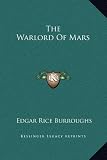 The Warlord Of Mars