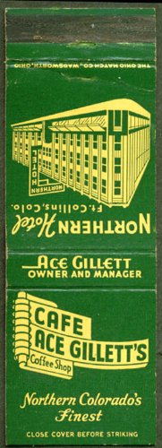 CafÃ© Ace Gillett's Northern Hotel CO Springs matchcover