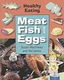 Meat and Fish (Healthy Eating)