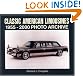 Classic American Limousines...