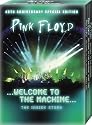 Pink Floyd - Welcome To The Machine: The Inside Story
