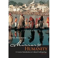 Mirror for Humanity: A Concise Introduction to Cultural Anthropology