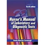 Nurse's Manual of Laboratory and Diagnostic Tests