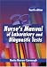 Nurse's Manual of Laboratory and Diagnostic Tests