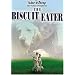 The Biscuit Eater