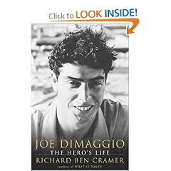 Joe DiMaggio: The Hero's Life