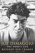 Joe DiMaggio : The Hero's Life
