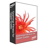Grammar Fitness for Upper Grades ( Grades 6 through 8 ): Home Version