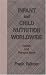 Infant and Child Nutrition Worldwide: Issues and Perspectives (Telford Press)