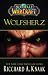 World of Warcraft. Wolfsherz: Videogameroman bei amazon kaufen