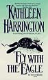 Fly With the Eagle (Dream Seekers Series)