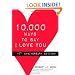 10,000 Ways to Say I Love You: 10th Anniversary Edition