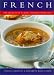 Books : French: The Secrets of Classic Cooking Made Easy