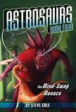 The Mind-Swap Menace (Astrosaurs)