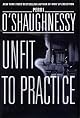 Unfit to Practice