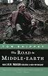 The Road to Middle-earth: Revised and Expanded Edition