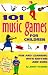 101 Music Games for Children: Fun and Learning with Rhythm and Song (SmartFun Activity Books)