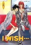 I wish..., Tome 4 :