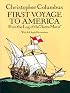 First Voyage to America: From the Log of the 