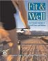 Fit & Well: Core Concepts and Labs in Physical Fitness and Wellness with HealthQuest 4.1 CD-ROM,  Fitness and Nutrition Journal and PowerWeb/OLC Bind-in Passcard