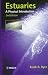 Book Estuaries: A Physical Introduction, 2E