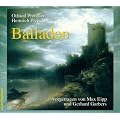 Balladen: Mit Kommentaren und Anekdoten zu den sch�nsten deutschen Balladen, Sprecher: Max Eipp, Gerhard Garbers, 1 CD 78 Min.