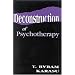 Deconstruction of Psychotherapy