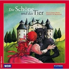 Die Sch�ne und das Tier. CD. H�rspiel des WDR. ( Ab 8 J.).