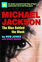 Michael Jackson: The Man behind the Mask