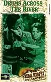 Drums Across the River [VHS]