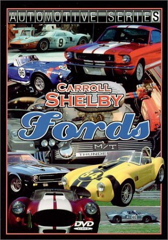 Automotive Series - Carroll Shelby Fords 51B6GWP31QL Automotive: Automotive Series Carroll Shelby Fords