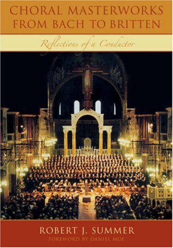 Books: Choral Masterworks from Bach to Britten. Reflections of a Conductor
