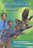 The Conspiracy (Animorphs, No. 31)