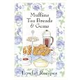 Muffins, Tea Breads & Gems