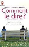 Comment le dire ?