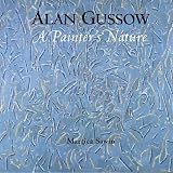 Alan Gussow: A Painter