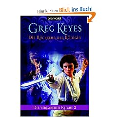 Die R�ckkehr der K�nigin. Die verlorenen Reiche 02.