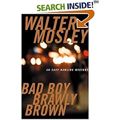 Bad Boy Brawly Brown (Easy Rawlins Mystery)