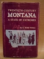 Twentieth Century Montana